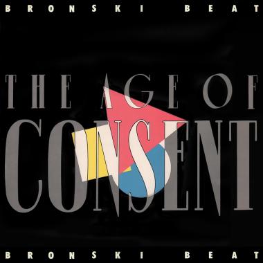 Bronski Beat -  The Age of Consent